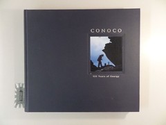 Conoco. 125 years of energy. Banham, Russ: