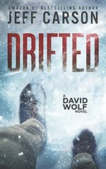 Drifted (David Wolf Series) – Paperback By Carson, Jeff – GOOD
