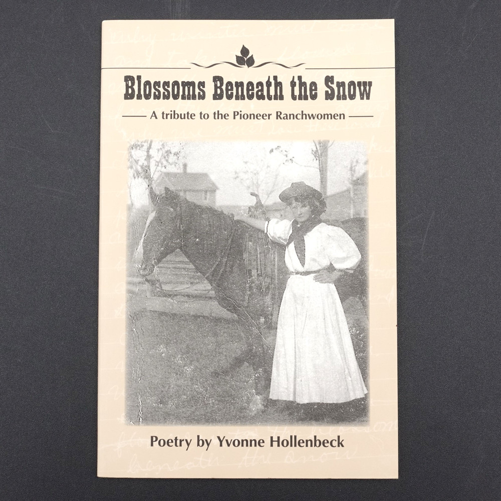 Blossoms Beneath the Snow, Yvonne Hollenbeck 1998 PB Booklet VGC 74 pages