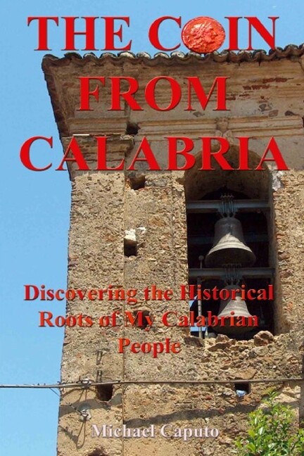 The Coin From Calabria: Discovering The Historical Roots Of My Calabrian Pe…