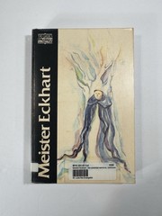 Meister Eckhart The Essential Sermons, Commentaries, Treatises and Defense