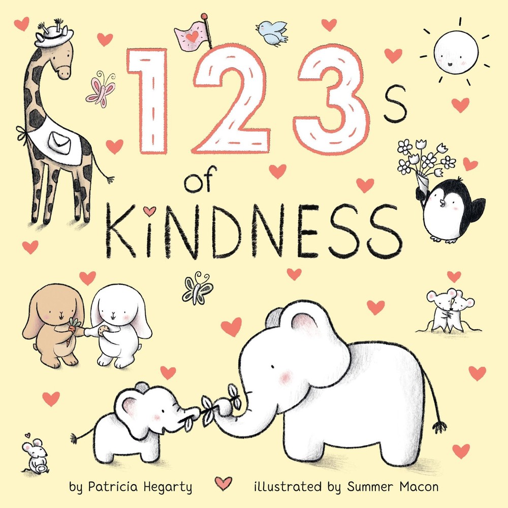 123s of Kindness (Books of Kindness) – board book Hegarty, Patricia|Macon, S…