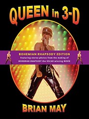 Queen in 3-D 2019: Bohemian Rhapsody Edit…, Brian May