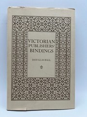 Victorian Publishers Bindings Douglas Ball 1985 Hardcover