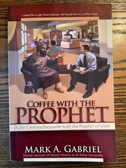 Coffee with the Prophet by Mark A. Gabriel 2004 Paperback Islam : VeryGood