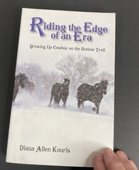 Riding the Edge of an Era: Growing Up Cowboy on the Outlaw Trail by Kouris: New