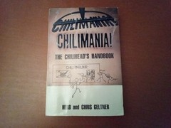 Chilimania The Chili heads Handbook, 661 pages, soft cover