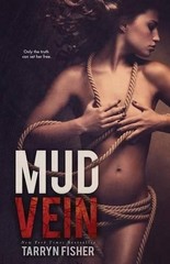 Tarryn Fisher Mud Vein (Paperback)