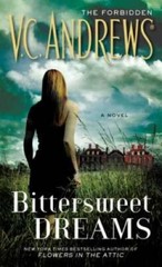 Bittersweet Dreams – Mass Market Paperback By Andrews, V.C. – VERY GOOD
