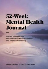 52-Week Mental Health Journal: Guided Prompts and Self-Reflection to Redu – GOOD
