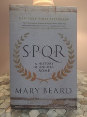 S. P. Q. R. : A History of Ancient Rome by Mary Beard (2016, Trade Paperback)