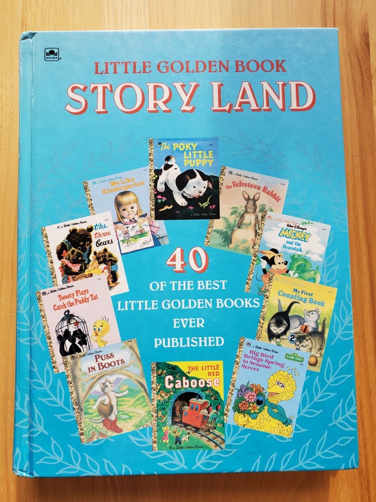 Little Golden Book Story Land 40 of the Best Little Golden Books Ever Published