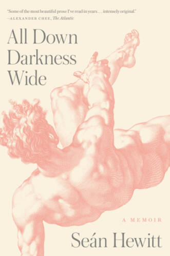 All Down Darkness Wide: A Memoir – Hardcover By Hewitt, Sen – GOOD