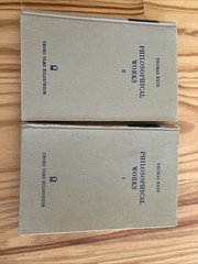 Thomas Reid: Philosophical Works I & II By Hamilton, Bracken (1967)