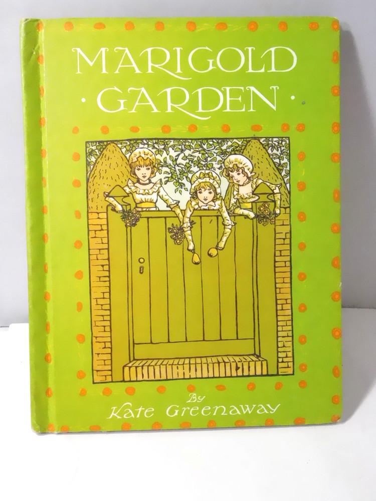 Marigold Garden by Kate Greenaway-Frederick Warne