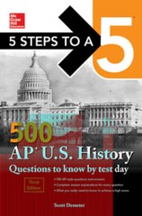 5 Steps to a 5 500 AP US History Questions to Know by Test Day, Third Edi – GOOD