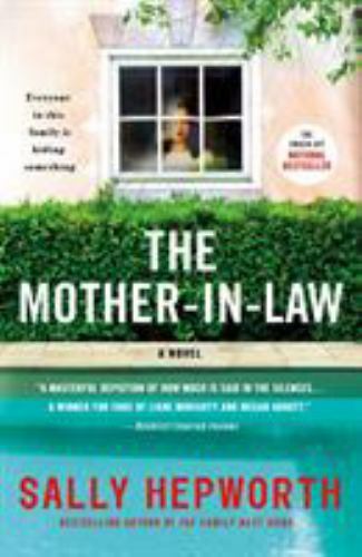 Mother-In-Law : A Novel by Sally Hepworth (2020, Trade Paperback)