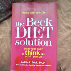 The Beck Diet Solution by Judith S. Beck Ph.D. Hardcover Diet & Weight Loss Book