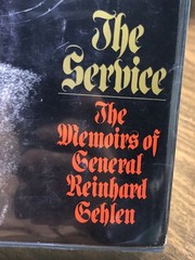 1972 DAVID IRVING – The Service the Memoirs of General Reinhard Gehlen Nazi Book