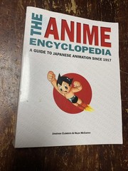 The Anime Encyclopedia- A Guide To Japanese Animation Book