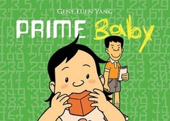 Prime Baby – Paperback By Yang, Gene Luen – GOOD