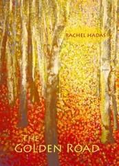 The Golden Road by Hadas, Rachel