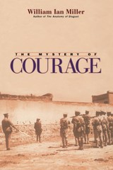 The Mystery of Courage