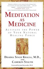 Meditation As Medicine: Activate the Power of Your Natural Healing Force – p…