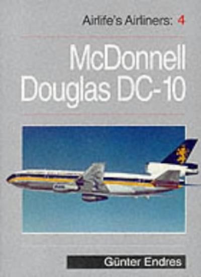 Airlife’s Airliners (Airlifes Airliners 04) (Vol 4) By Gunter En