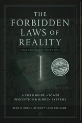 SUMMARY, THE FORBIDDEN LAWS OF REALITY Paperback Book