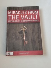 Miracles From The Vault by Jenny Thompson (Paperback, 2013) Underground Cures