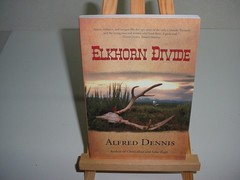 Elkhorn Divide Alfred Dennis Paperback Book