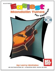 EASIEST MANDOLIN TUNES FOR CHILDREN By Larry Mccabe **BRAND NEW**