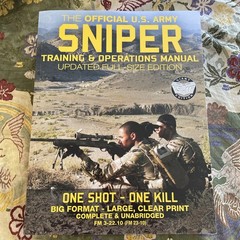THE OFFICIAL US ARMY SNIPER TRAINING AND OPERATIONS By Carlile Media *Excellent*