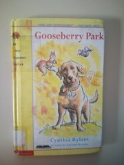 Gooseberry Park By Cynthia Rylant 1998 Hardcover EX-LIBRARY