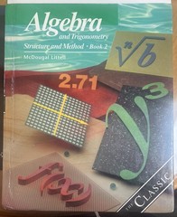 Algebra and Trigonometry Bk. 2 : Structure and Method by McDougal-Littell…