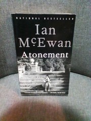 Atonement – a novel by Ian McEwan – 2002 paperback
