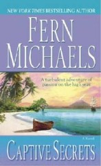 Captive Secrets – Paperback By Fern Michaels – GOOD