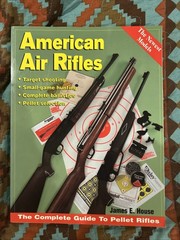 American Air Rifles by James E. House (2002, Trade Paperback)