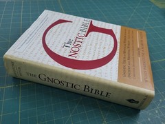 The Gnostic Bible: Gnostic Texts of Mystical Wisdom from the Ancient and Med…