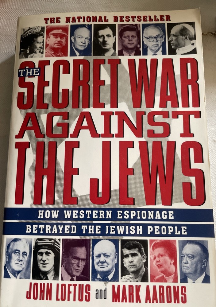 The Secret War Against The Jews By John Loftus & Mark Aarons Signed 1997 TP