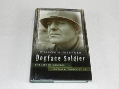 WW II Gen Lucian Truscott Jr. 3rd Division late 6th Corp “DOGFACE SOLDIER”