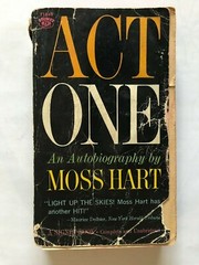Act One; an Autobiography of Moss Hart, paperback 383 pages published by Signet