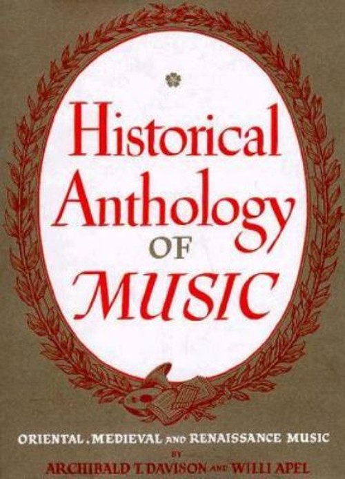 Historical Anthology of Music Hardcover