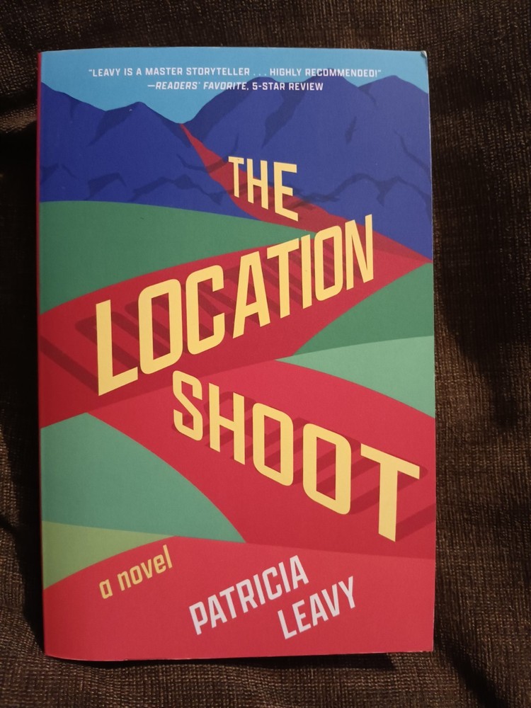 The Location Shoot By Patricia Leavy (2023, Trade Paperback) She Writes Press