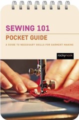 Rocky Nook Sewing 101: Pocket Guide (Spiral Bound)
