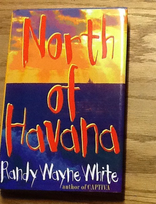 North Of Havana, White, Hc, Dj, First Edition, 241 Pages, 1997