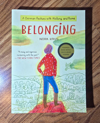 Nora Krug Belonging: A German Reckons with History and Home 2018 PB