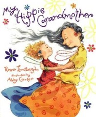 My Hippie Grandmother – Hardcover By Lindbergh, Reeve – GOOD