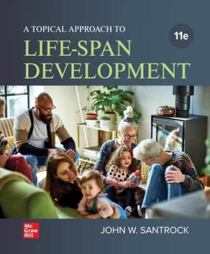 A Topical Approach to Lifespan – Hardcover, by Santrock John W. – Very Good